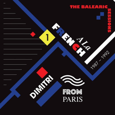 VARIOUS - A La French The Balearic Sessions 1987-1992 - 1