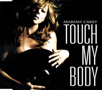 MARIAH CAREY - Touch My Body