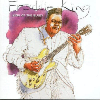 FREDDIE KING  - King Of The Blues