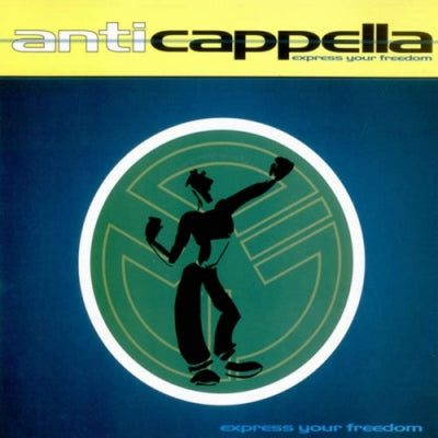 ANTICAPPELLA - Express Your Freedom