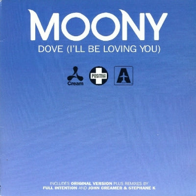 MOONY - Dove (I'll Be Loving You)