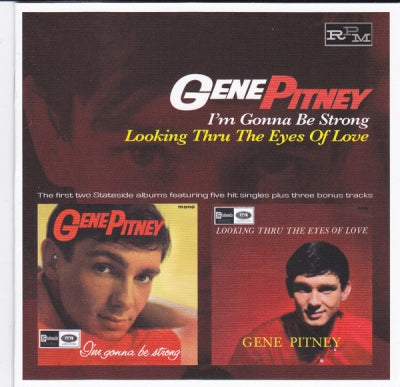 GENE PITNEY - I'm Gonna Be Strong & Looking Thru The Eyes Of Love