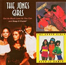 THE JONES GIRLS - Get As Much Love As You Can / Keep It Comin'