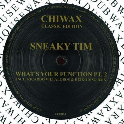 SNEAKY TIM - What's Your Function Pt. 2