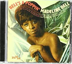 MADELINE BELL - Bell's A Poppin'