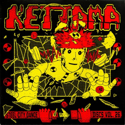 KETTAMA - Steel City Dance Discs Volume 26