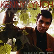 KENNY LYNCH - Nothing But The Real Thing