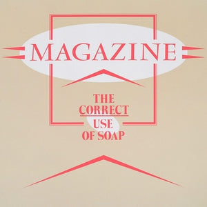 MAGAZINE - The Correct Use Of Soap
