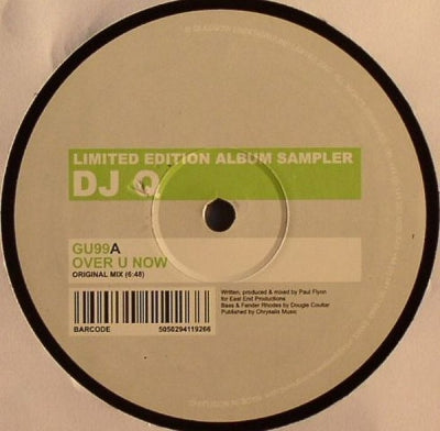 DJ Q - Limited Edition Album Sampler (Over U Now / System 600)