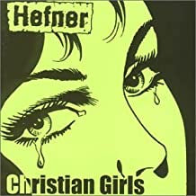 HEFNER - Christian Girls