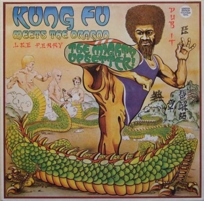 THE MIGHTY UPSETTER (LEE PERRY) - Kung Fu Meets The Dragon Uptown
