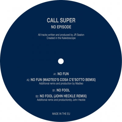 CALL SUPER - No Episode