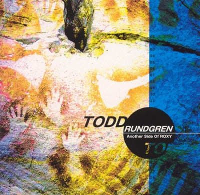 TODD RUNDGREN - Another Side of Roxy