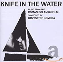 KRZYSZTOF KOMEDA - Knife In The Water (Music From The Roman Polanski Film)