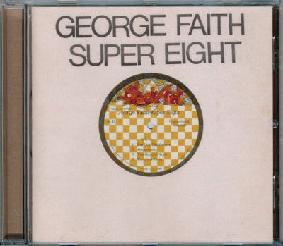 GEORGE FAITH - Super eight