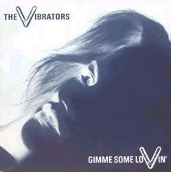 THE VIBRATORS - Gimme Some Lovin'