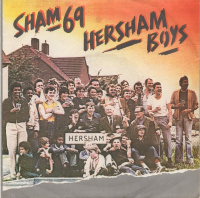 SHAM 69 - Hersham Boys