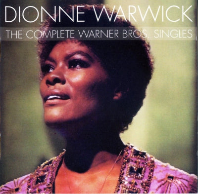 DIONNE WARWICK - The Complete Warner Bros. Singles