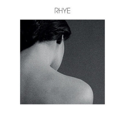 RHYE - Open