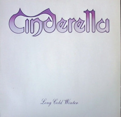 CINDERELLA - Long Cold Winder