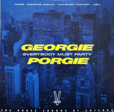GEORGIE PORGIE - Everybody Must Party