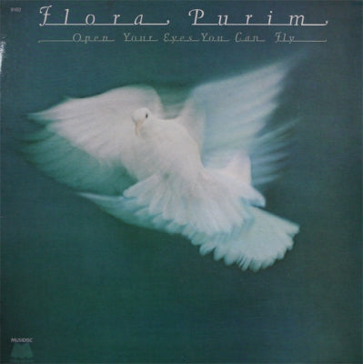 FLORA PURIM - Open Your Eyes You Can Fly