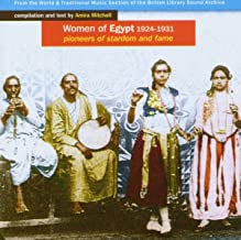 VARIOUS - Women Of Egypt 1924-1931 - Pioneers Of Stardom And Fame