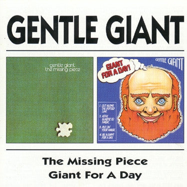GENTLE GIANT - The Missing Piece / Giant For A Day