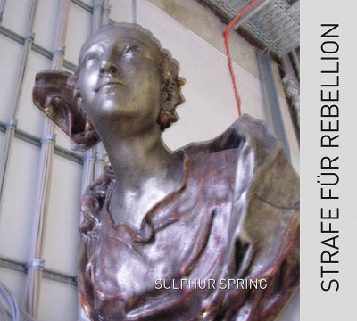 STRAFE FÜR REBELLION - Sulphur Spring