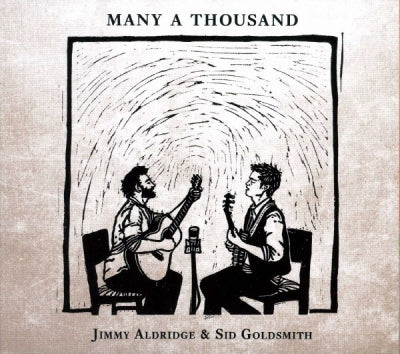 JIMMY ALDRIDGE & SID GOLDSMITH - Many A Thousand