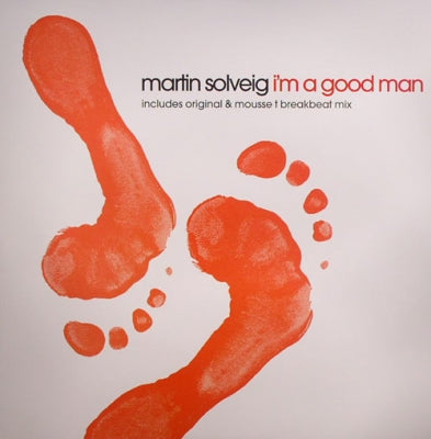 MARTIN SOLVEIG - I'm A Good Man