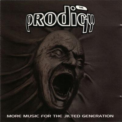 THE PRODIGY - More Music For The Jilted Generation