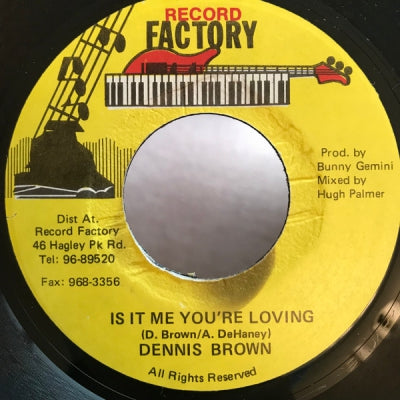 DENNIS BROWN - Is It Me You’re Loving