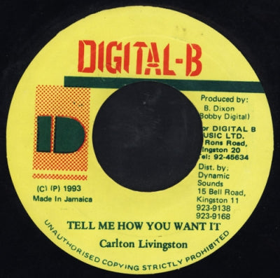 CARLTON LIVINGSTON - Tell Me How You Want It / Version