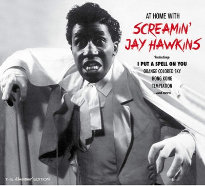SCREAMIN' JAY HAWKINS - At Home With Screamin' Jay Hawkins