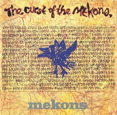 THE MEKONS - The curse of the Mekons