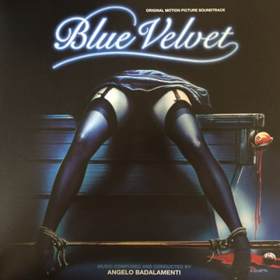 ANGELO BADALAMENTI - Blue Velvet - Original Motion Picture Soundtrack (Deluxe Edition)