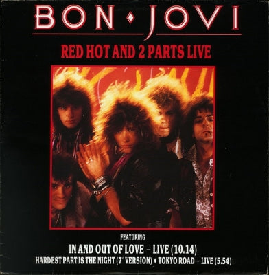 BON JOVI - Red Hot And 2 Parts Live