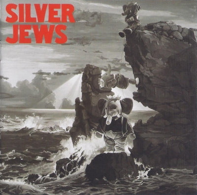 SILVER JEWS - Lookout Mountain, Lookout Sea