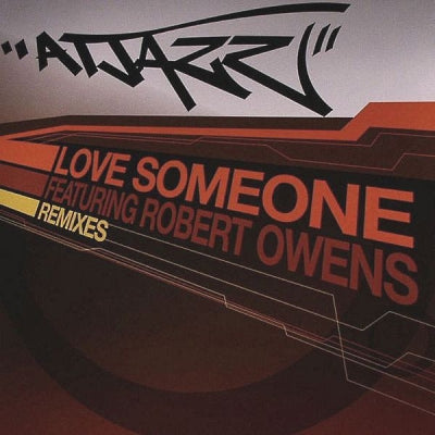 ATJAZZ - Love Someone (Remixes)