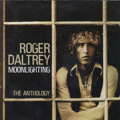 ROGER DALTREY - Moonlighting (The Anthology)