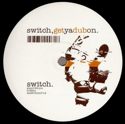 SWITCH - Get Ya Dub On