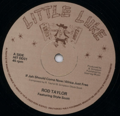 ROD TAYLOR FEATURING STYLE SCOTT / PRINCE HAMMER - If Jah Should Come Now / Africa Just Free // Mackabee Bible