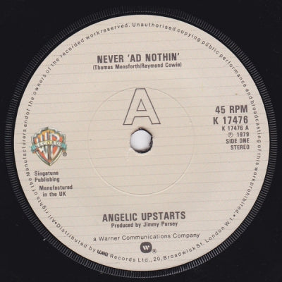 ANGELIC UPSTARTS - Never 'Ad Nothin'