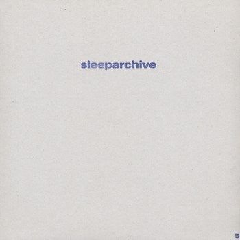 SLEEPARCHIVE - Radio Transmission EP