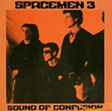 SPACEMEN 3 - Sound Of Confusion