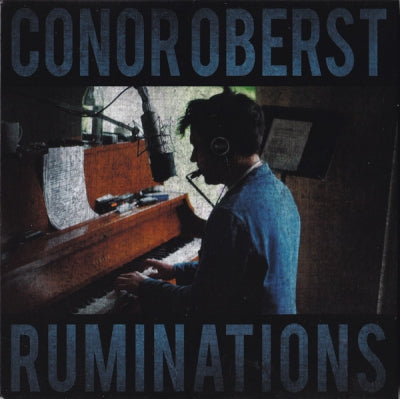 CONOR OBERST (BRIGHT EYES) - Ruminations