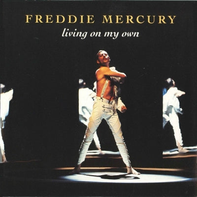FREDDIE MERCURY - Living On My Own
