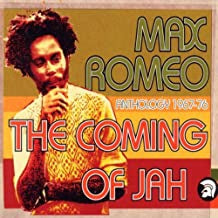 MAX ROMEO - The Coming Of Jah - Anthology 1967-76