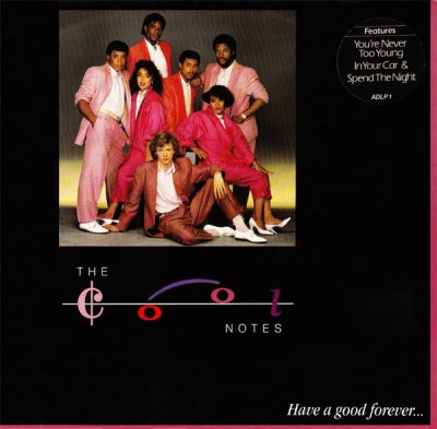 THE COOL NOTES - Have A Good Forever